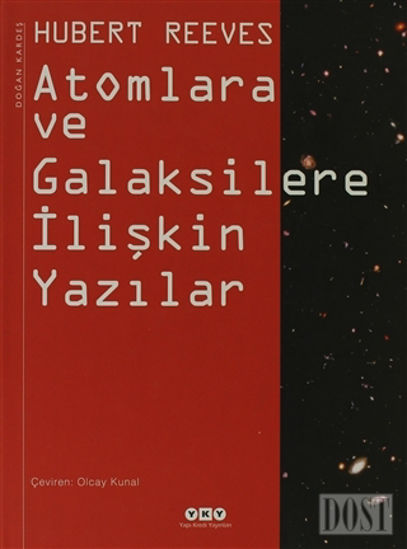 Atomlara ve Galaksilere İlişkin Yazılar